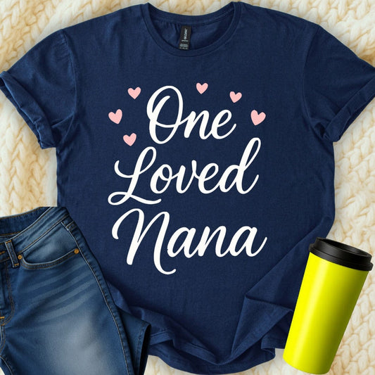 MyDesigns Physical Item One Loved Nana Hearts Family Love Affection T-Shirt
