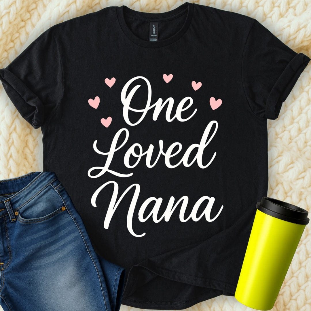 MyDesigns Physical Item One Loved Nana Hearts Family Love Affection T-Shirt