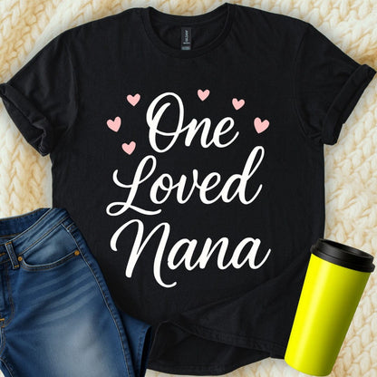 MyDesigns Physical Item One Loved Nana Hearts Family Love Affection T-Shirt