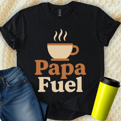 MyDesigns Physical Item Papa Fuel Graphic with Coffee Cup Design Novelty T-Shirt