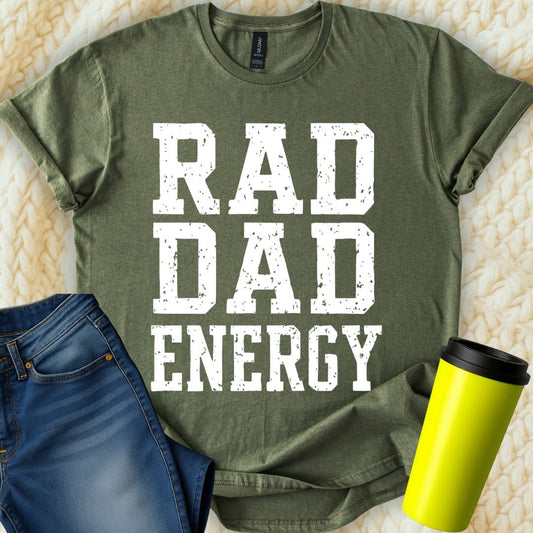MyDesigns Physical Item Rad Dad Energy Motivational Fun Graphic T-Shirt