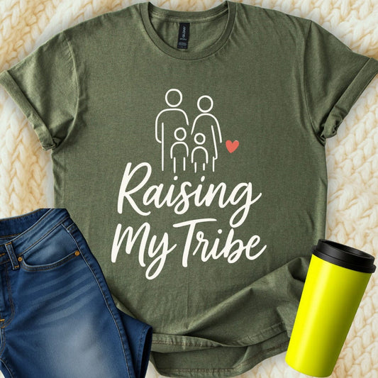 MyDesigns T-Shirt S / Military Green Raising My Tribe T-Shirt
