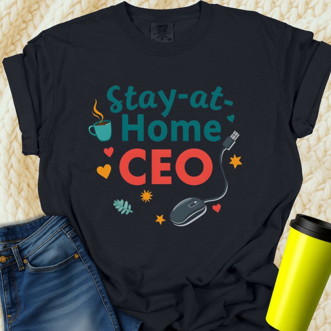 Printify T-Shirt Black / S Stay at Home CEO T-Shirt