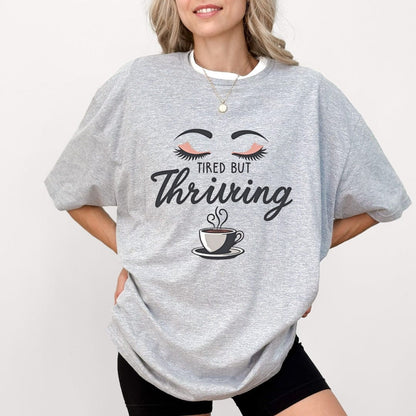 Printify T-Shirt Tired but Thriving Mom T-Shirt