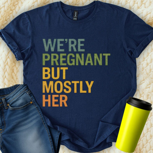 Printify T-Shirt Navy / S We're Pregnant but... T-Shirt